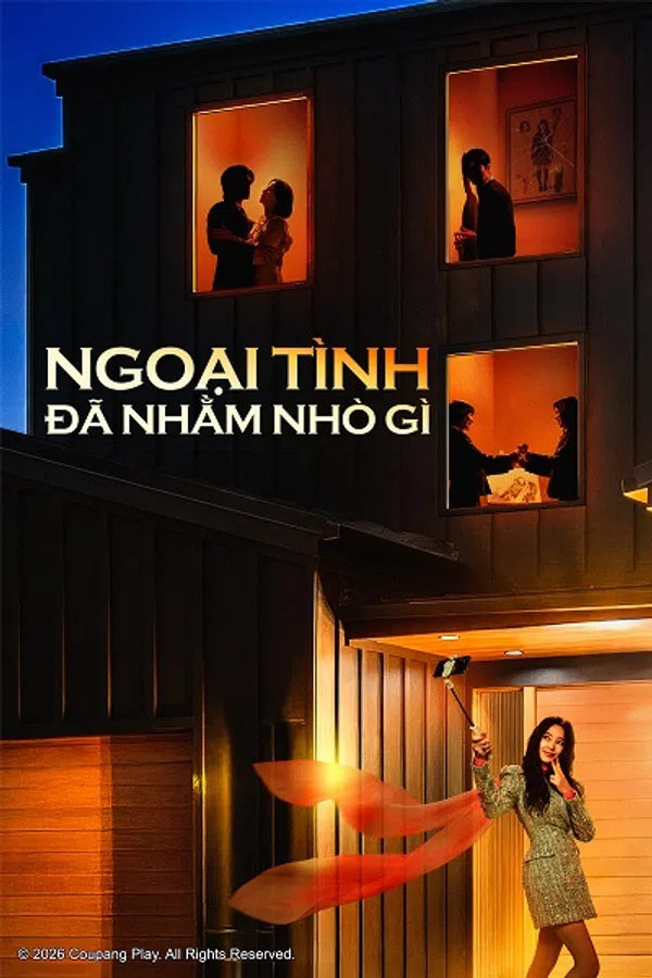 Poster phim Ngoại Tình Đã Nhằm Nhò Gì trên KhoPhim